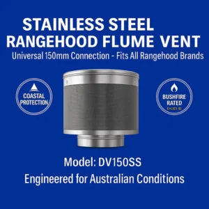 150mm SS Stainless Steel Hi-Flow Rangehood Flume Vents | Bushfire & Coastal Rated